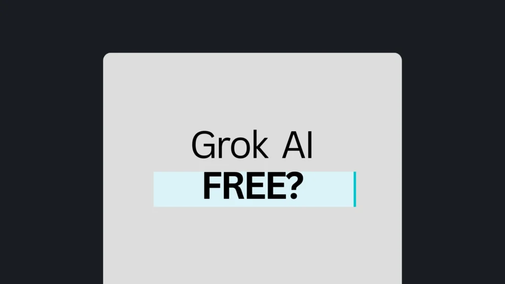 Can I Use Grok AI for Free?